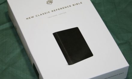 Crossway’s ESV New Classic Reference Bible – Review