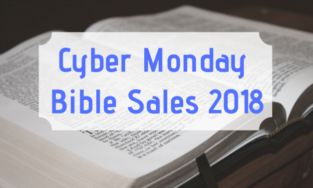 Cyber Monday Bible Sales 2018