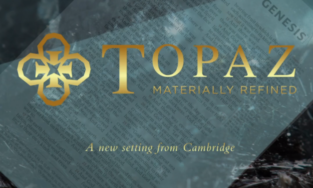 Coming Soon: Cambridge Topaz