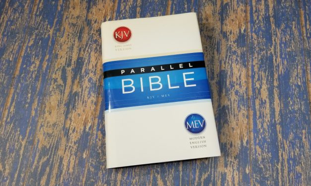 KJV/MEV Parallel Bible Review