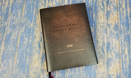 Tony Evans Study Bible Review