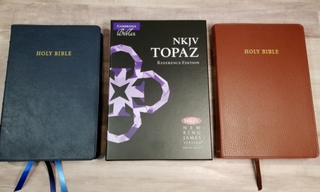 Cambridge NKJV Topaz Bible Review