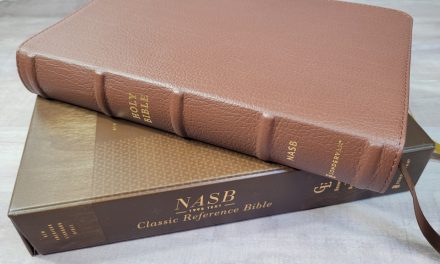 NASB 1995 Classic Reference Bible Review