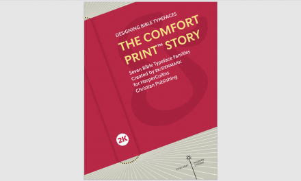 Preview: The Comfort Print Story – Seven Bible Typeface Families Created by 2K/DENMARK