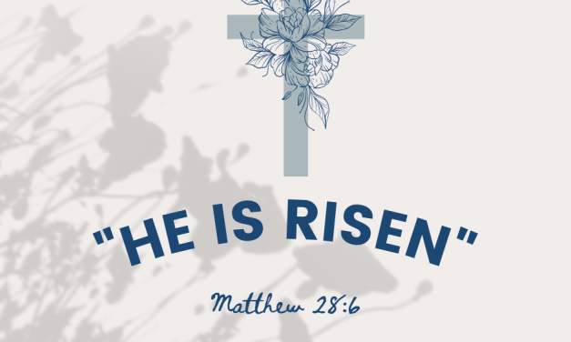 He is not here: for he is risen, as he said. (Matt. 28:6 KJV)