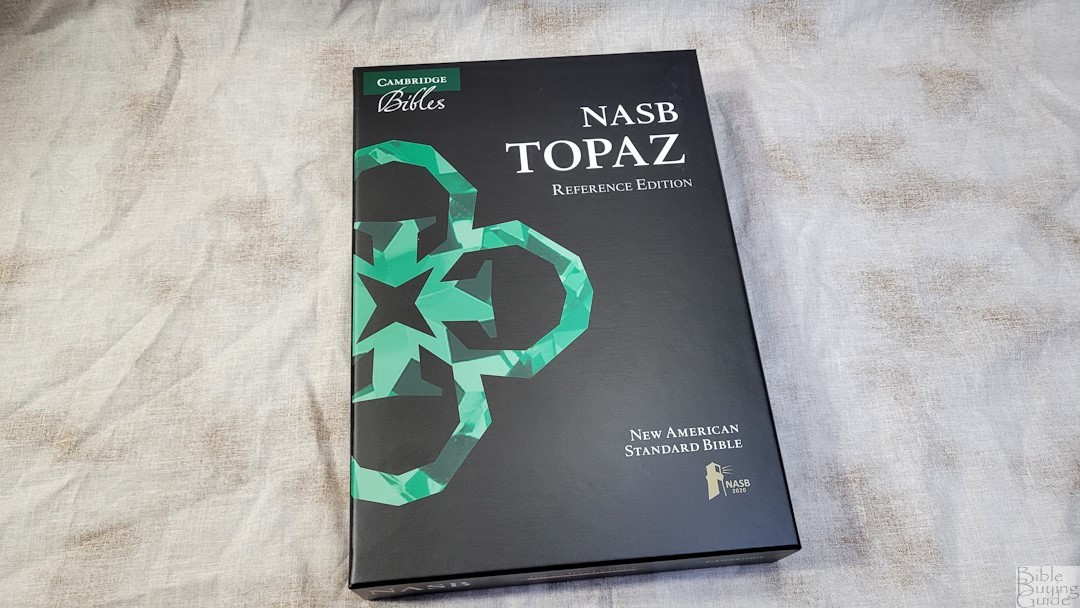 Cambridge NASB Topaz Bible Review - Bible Buying Guide