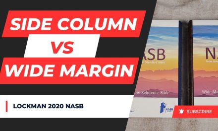Lockman 2020 NASB Side Column Reference vs Wide Margin
