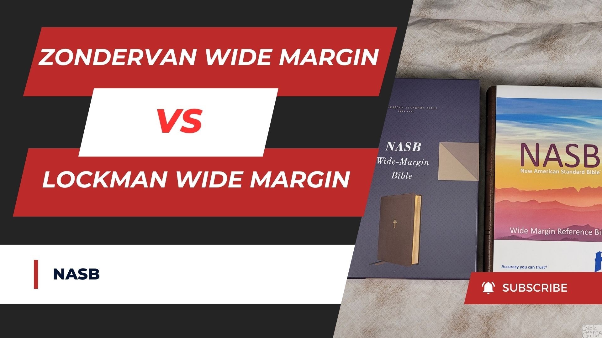 Zondervan Nasb Wide Margin Vs Lockman Wide Margin - Bible Buying Guide