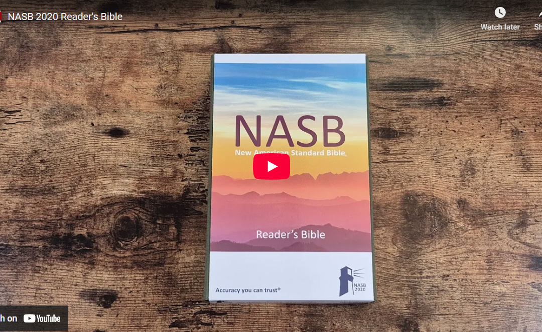 Lockman NASB 2020 Reader’s Bible – first look
