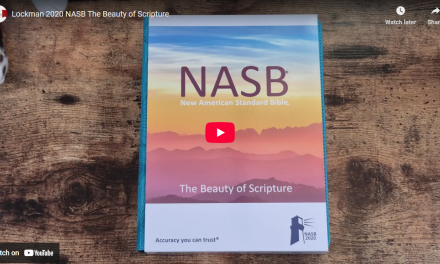 Lockman 2020 NASB The Beauty of Scripture – first look