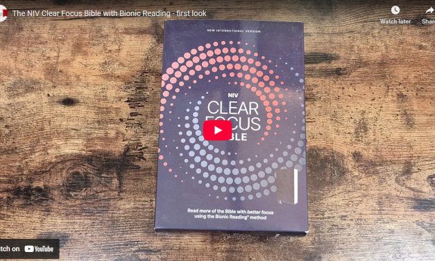 The NIV Clear Focus Bible with Bionic Reading – first look